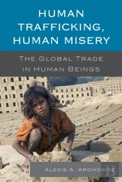 Human Trafficking, Human Misery