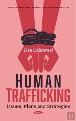 Bertrand.pt - Human Trafficking: Issues, Plans And Strategies