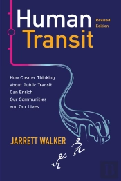 Human Transit (Revised Edition)
