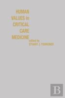 Human Values In Critical Medicine
