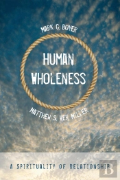 Human Wholeness
