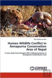 Human Wildlife Conflict In Annapurna Conservation Area Of Nepal