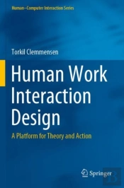 Human Work Interaction Design