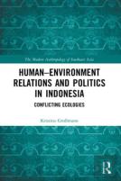 Humanâ€“Environment Relations And Politics In Indonesia