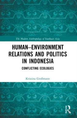 Bertrand.pt - Humanâ€“Environment Relations And Politics In Indonesia