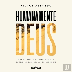 Bertrand.pt - Humanamente Deus