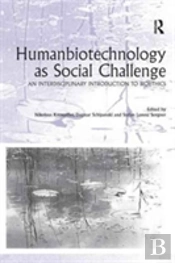 Humanbiotechnology As Social Challenge