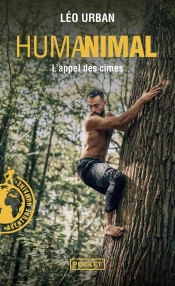 Humanimal : L'Appel Des Cimes
