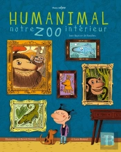 Humanimal, Notre Zoo Intérieur