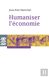 Humaniser L'Économie