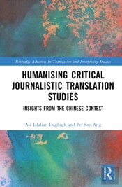 Humanising Critical Journalistic Translation Studies