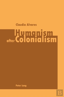 Bertrand.pt - Humanism After Colonialism