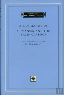 Bertrand.pt - Humanism And The Latin Classics