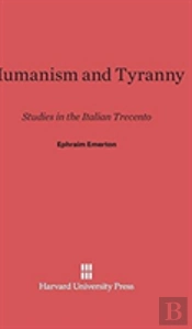 Humanism And Tyranny