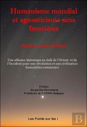 Humanisme Mondial Et Agnosticisme Sans Frontières