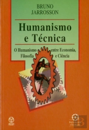 Humanismo e Técnica