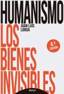 Humanismo. Los Bienes Invisibles