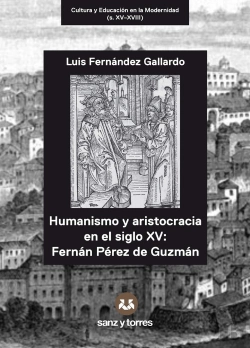 Bertrand.pt - Humanismo Y Aristocracia En El Siglo Xv: Fernandez Perez De Guzman