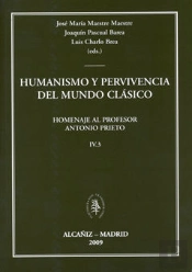 Humanismo Y Pervivencia Del Mundo Clásico. Iv. Vol 3
