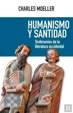 Bertrand.pt - Humanismo Y Santidad