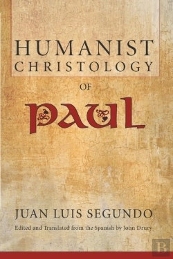 Bertrand.pt - Humanist Christology Of Paul