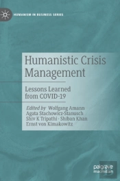 Humanistic Crisis Management