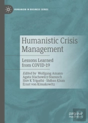 Humanistic Crisis Management