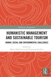 Humanistic Management And Sustainable Tourism