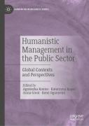 Humanistic Management In The Public Sector