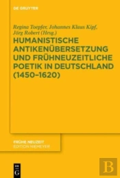 Humanistische Antiken Bersetzung Und Fr