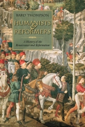 Humanists And Reformers