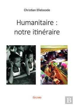Bertrand.pt - Humanitaire : Notre Itineraire