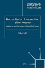 Humanitarian Intervention After Kosovo