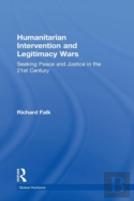 Humanitarian Intervention And Legitimacy Wars