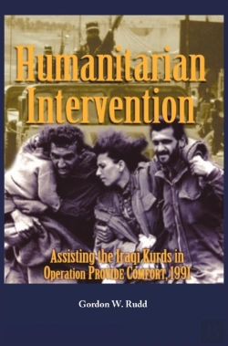 Bertrand.pt - Humanitarian Intervention Assisting The Iraqi Kurds In Operation Provide Comfort, 1991