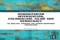 Humanitarian Intervention, Colonialism, Islam And Democracy