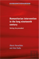 Humanitarian Intervention In The Long Nineteenth Century