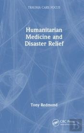 Humanitarian Medicine And Disaster Relief