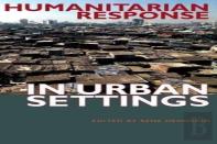 Humanitarian Response In Urban Settings