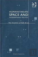 Humanitarian Space And International Politics