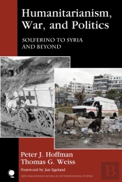 Humanitarianism, War, And Politics