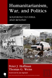 Humanitarianism, War, And Politics