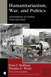Humanitarianism, War, And Politics