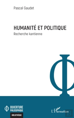 Bertrand.pt - Humanite Et Politique - Recherche Kantienne