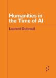 Humanities In The Time Of Ai