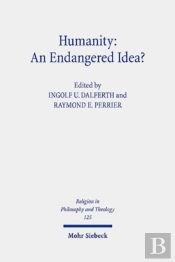 Humanity: An Endangered Idea?