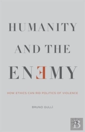 Humanity And The Enemy