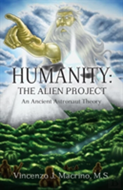 Bertrand.pt - Humanity: The Alien Project  An Ancient Astronaut Theory