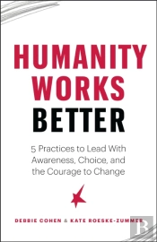 Humanity Works Better
