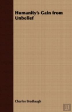 Bertrand.pt - Humanity'S Gain From Unbelief